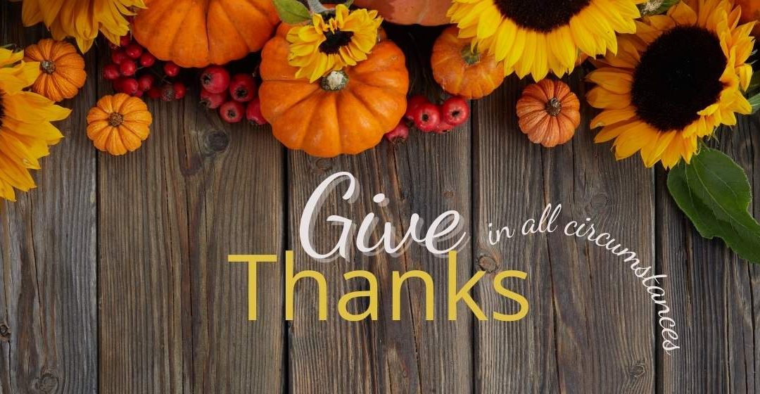 Choosing Thankfulness